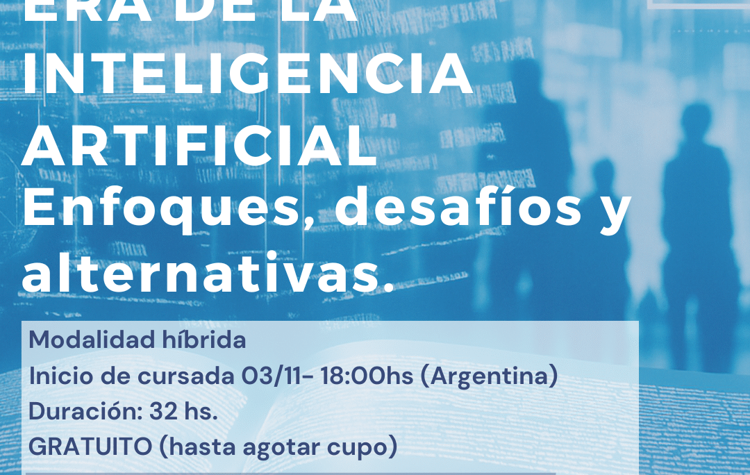 Diplomatura «La Educación en la Era de la Inteligencia Artificial» (Inscripción cerrada)
